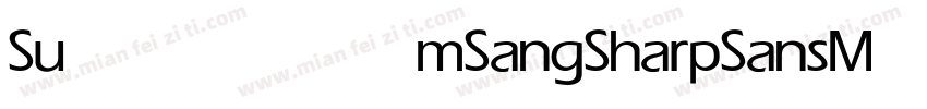SumSangSharpSans Medium字体转换